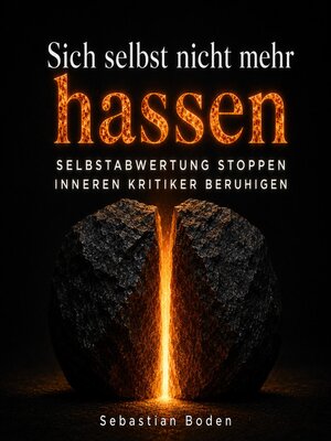 cover image of Sich selbst nicht mehr hassen